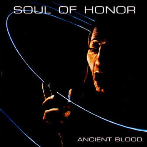 Soul of Honor - Ancient Blood (1992)