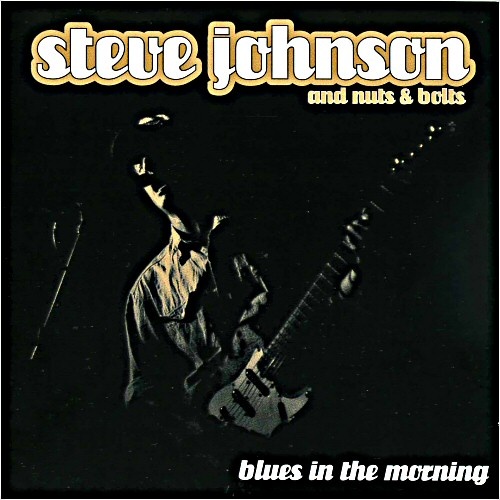 Steve Johnson - Blues In The Morning (1997)