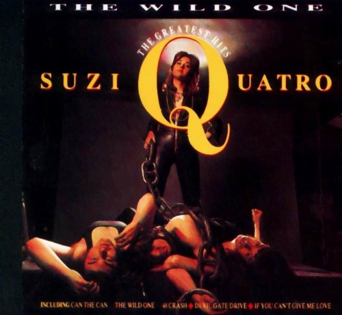 Suzi Quatro - The Wild One (The Greatest Hits) 1990