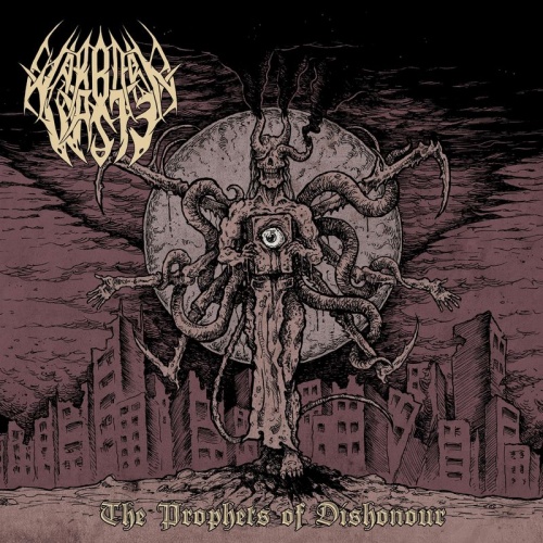 Warborn Waste - The Prophets Of Dishonour (2017) 	