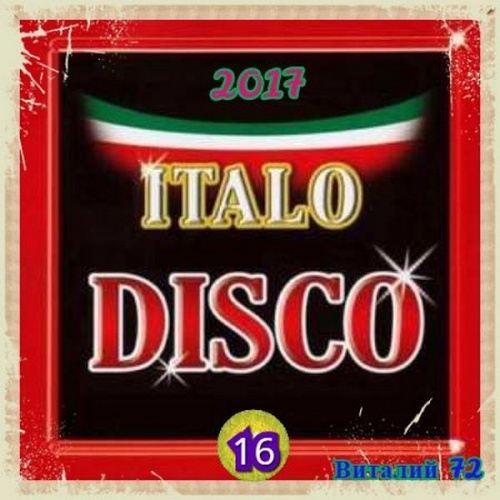 VA - Italo Disco 16 (2017)