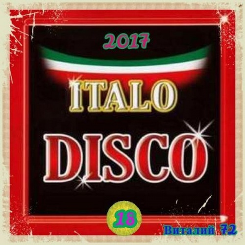 VA - Italo Disco 18 (2017)