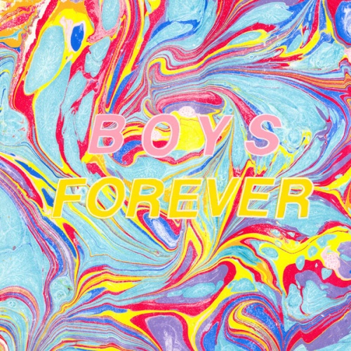 Boys Forever - Boys Forever (2016)