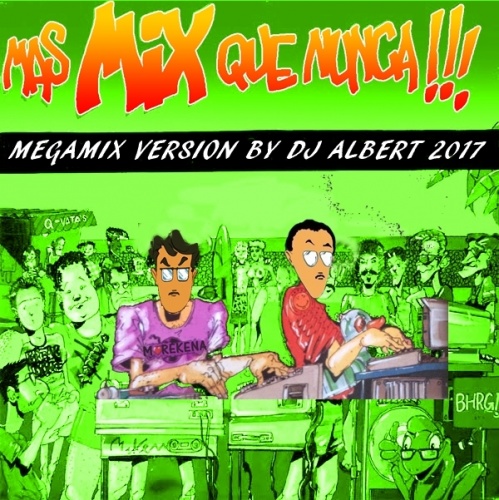 DJ ALBERT - Mas Mix Que Nunca (2017)