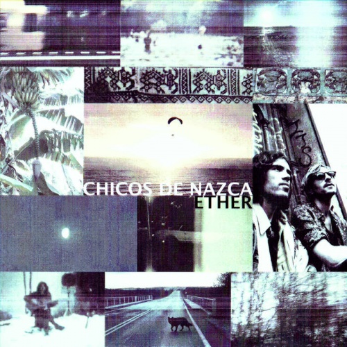 Chicos De Nazca � Ether (2017)