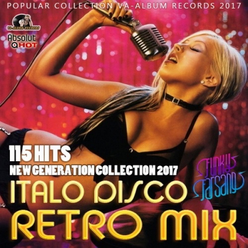 VA - Italo Disco Retro Mix: New Generation (2017)