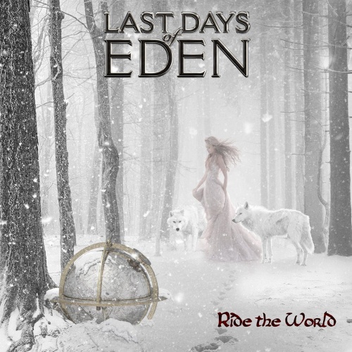 Last Days Of Eden - Ride The World (2015) (Lossless)