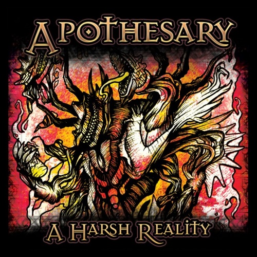 Apothesary - A Harsh Reality (2011)