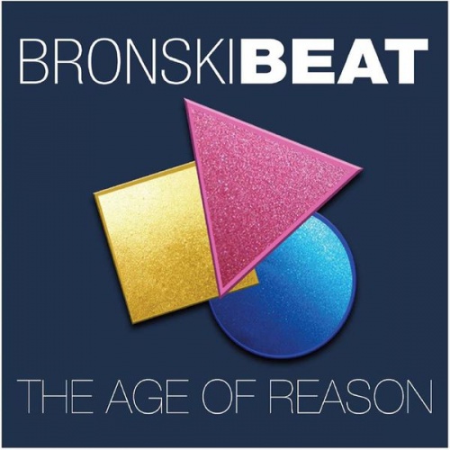 Bronski Beat - The Age of Reason (2017) (Lossless)
