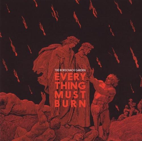 The Rorschach Garden - Everything Must Burn (2017) (Lossless)