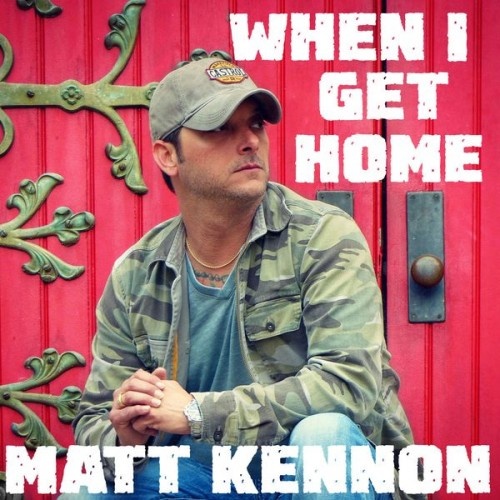 Matt Kennon - When I Get Home (2017)