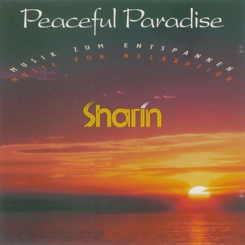 Sharin - Peaceful Paradise (1996)