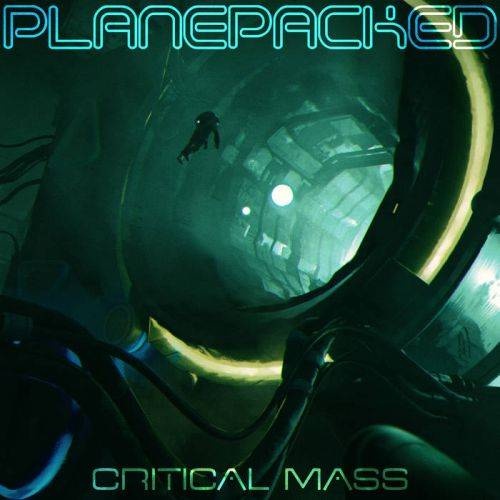 Planepacked - Critical Mass (2017)