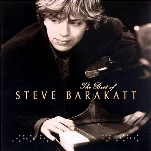 Steve Barakatt - The Best of Steve Barakatt (2004)