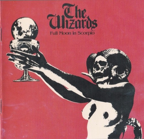 The Wizards - Full Moon In Scorpio 2017 (Lossless)