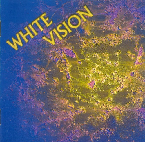 White Vision - White Vision 1995 (Lossless)