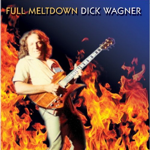 Dick Wagner - Full Meltdown (2009)