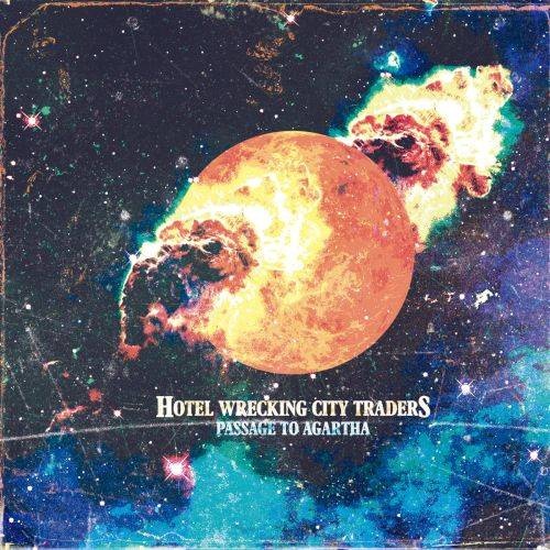 Hotel Wrecking City Traders - Passage To Agartha (2017)
