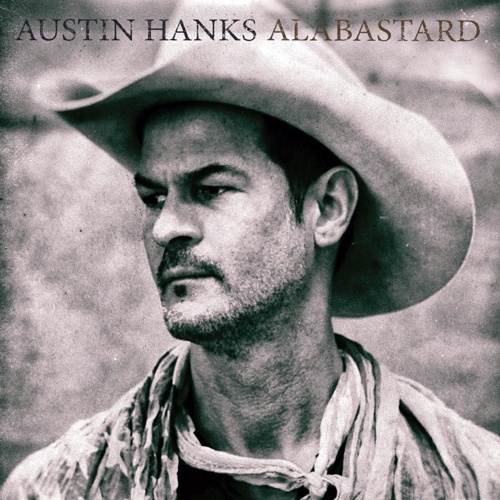 Austin Hanks - Alabastard (2017)