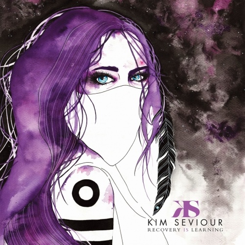 Kim Seviour - Recovery Is Learning (2017) Lossless