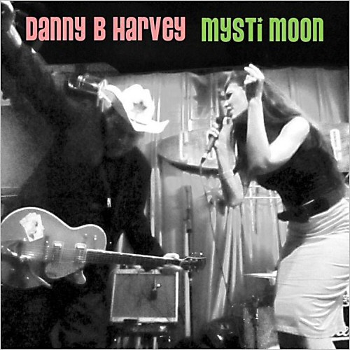 Danny B. Harvey & Mysti Moon - Danny B. Harvey & Mysti Moon (2013)