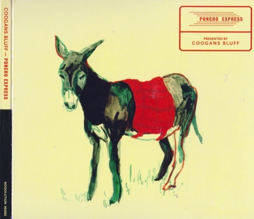 Coogans Bluff - Poncho Express (2012) Lossless