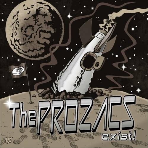 The Prozacs - Exist (2017)