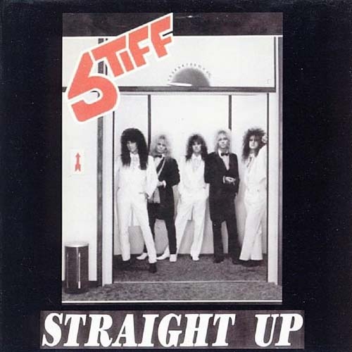 Stiff - Straight Up (1987)