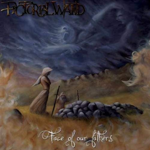 Pictorial Wand - Face Of Our Fathers 2009 (lossless+mp3)