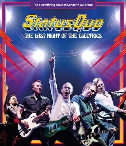 Status Quo - The Last Night Of The Electrics (2017) [Blu-ray]