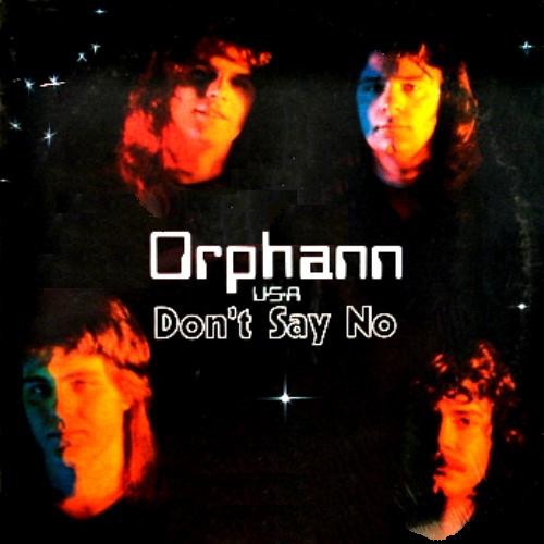 Orphann - Don't Say No (1980)
