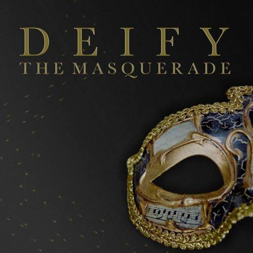 Deify - The Masquerade (2017)