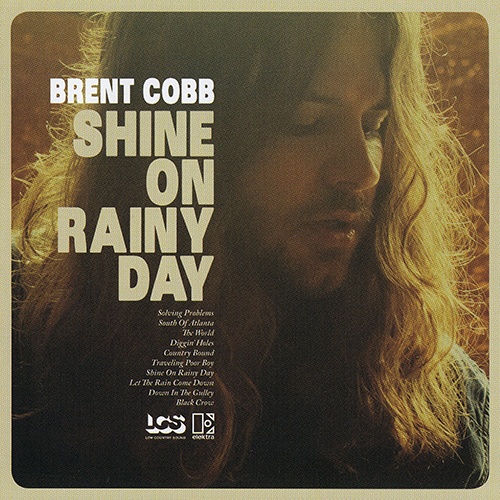 Brent Cobb - Shine On Rainy Day (2016) (Lossless)