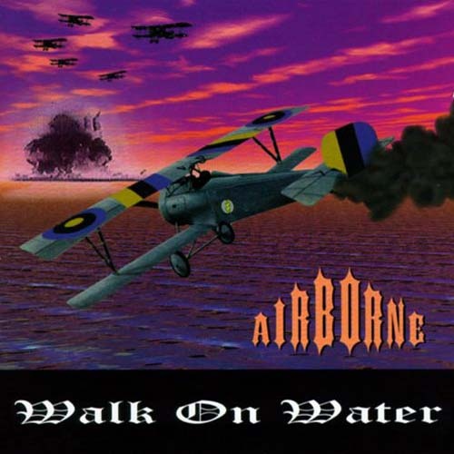 Airborne - Walk On Water (1995)