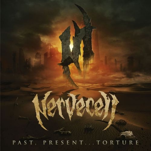 Nervecell - Past, Present...Torture (2017)