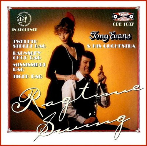 Tony Evans - Ragtime Swing (2006)