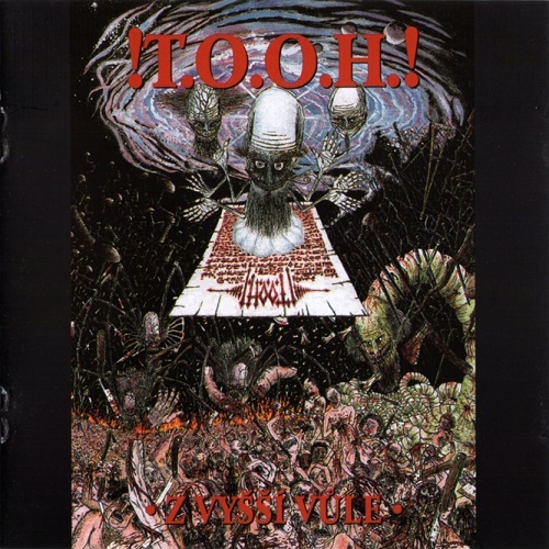 !T.O.O.H.! - Z vyssi vule (2000) Lossless+mp3