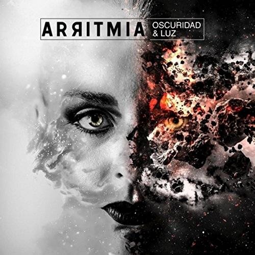 Arritmia - Oscuridad Y Luz (2017)