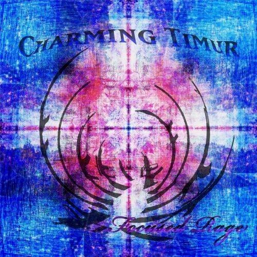 Charming Timur - Focused Rage (2017)