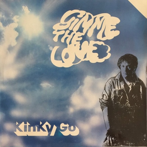Kinky Go - Gimme The Love (Vinyl, 12'') 1986