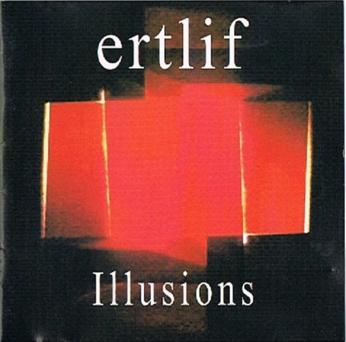 Ertlif - Illusions 2001 (Lossless+MP3)