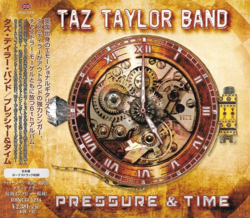 Taz Taylor Band - Pressure and Time [Japanese Edition] (2017) (Lossless)