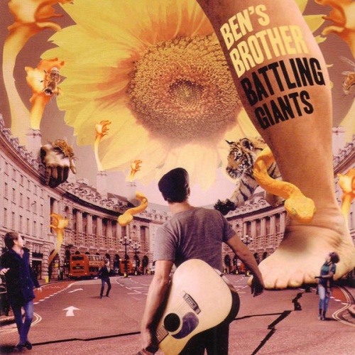 Ben's Brother - Battling Giants [Deluxe Edition] (2009)