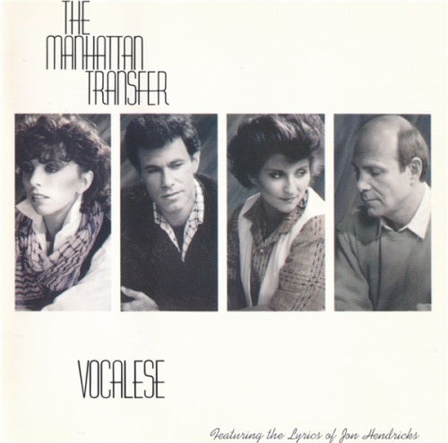 The Manhattan Transfer - Vocalese (1985) (Lossless + mp3)