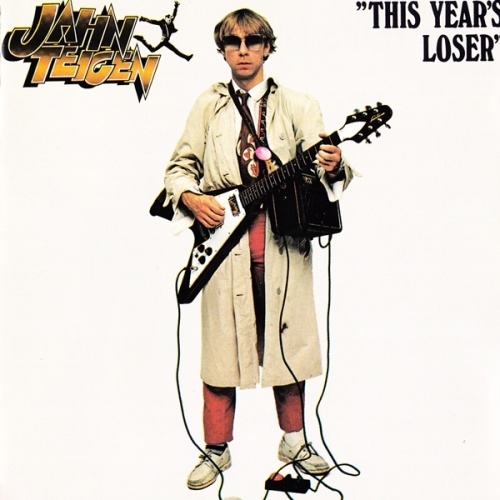 Jahn Teigen - This Year's Loser (1978) (Reissue 1991)