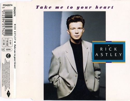 Rick Astley - Take Me To Your Heart (CDM) (1988)
