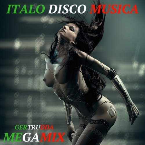 Gertrudda - Italo Disco Musica (2017)