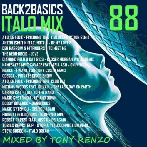Tony Renzo - Back2Basics Italo Mix 88 (2017)