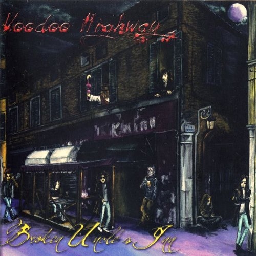 Voodoo Highway - Broken Uncle's Inn (2011) Lossless