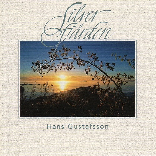 Hans Gustafsson - Silverfjarden (Silver Lake) (1998)